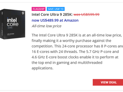 优化后性能大涨21％！Intel旗舰酷睿Ultra 9 285K降至有史以来最低价：3开头即可入手 ！
